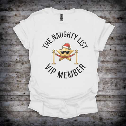 Naughty List VIP Member T-Shirt