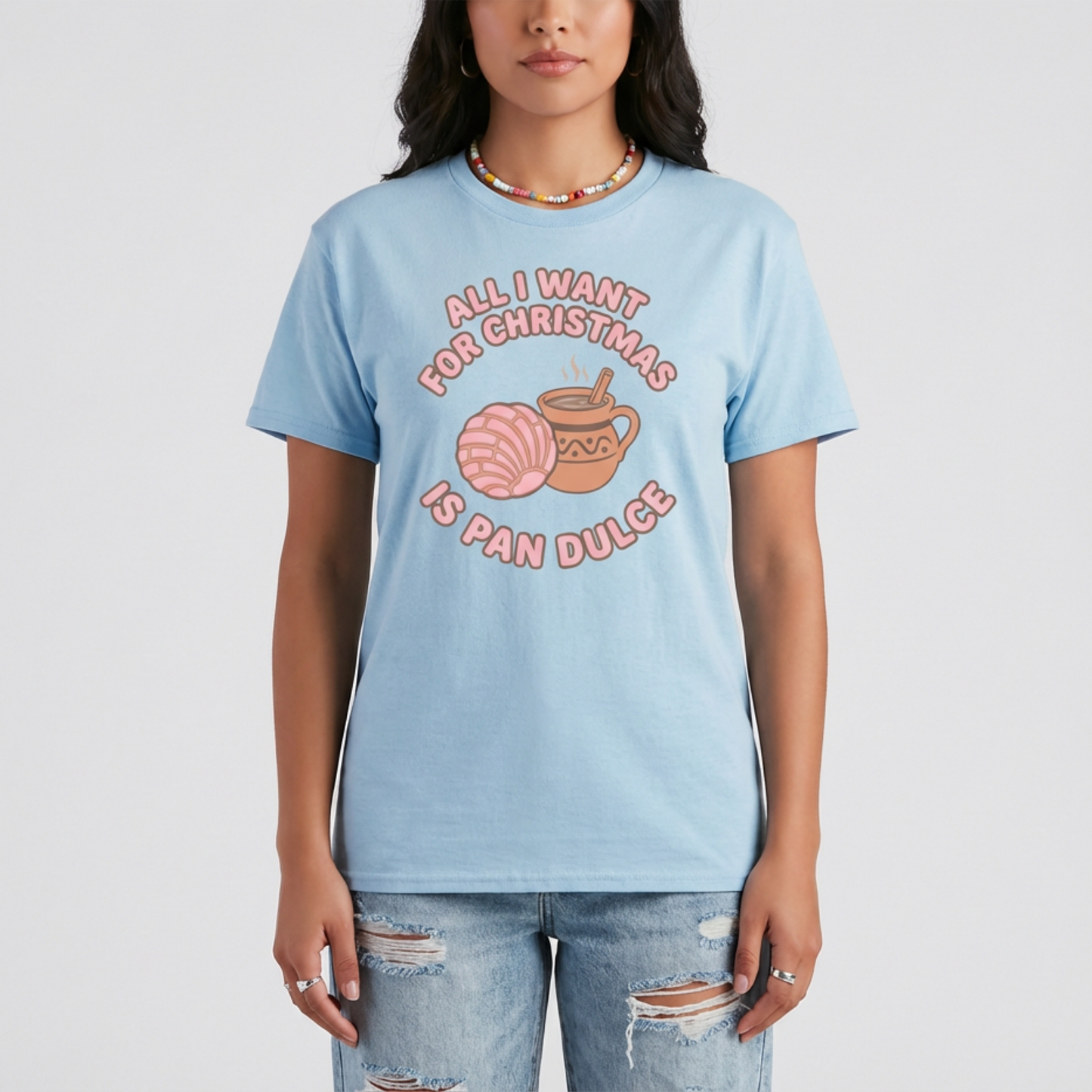 All I Want for Christmas is Pan Dulce T-Shirt