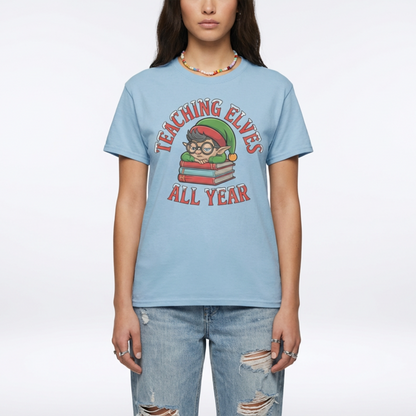 Teaching Elves All Year Teacher T-Shirt