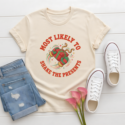 Most Likely To Shake The Presents Christmas T-Shirt