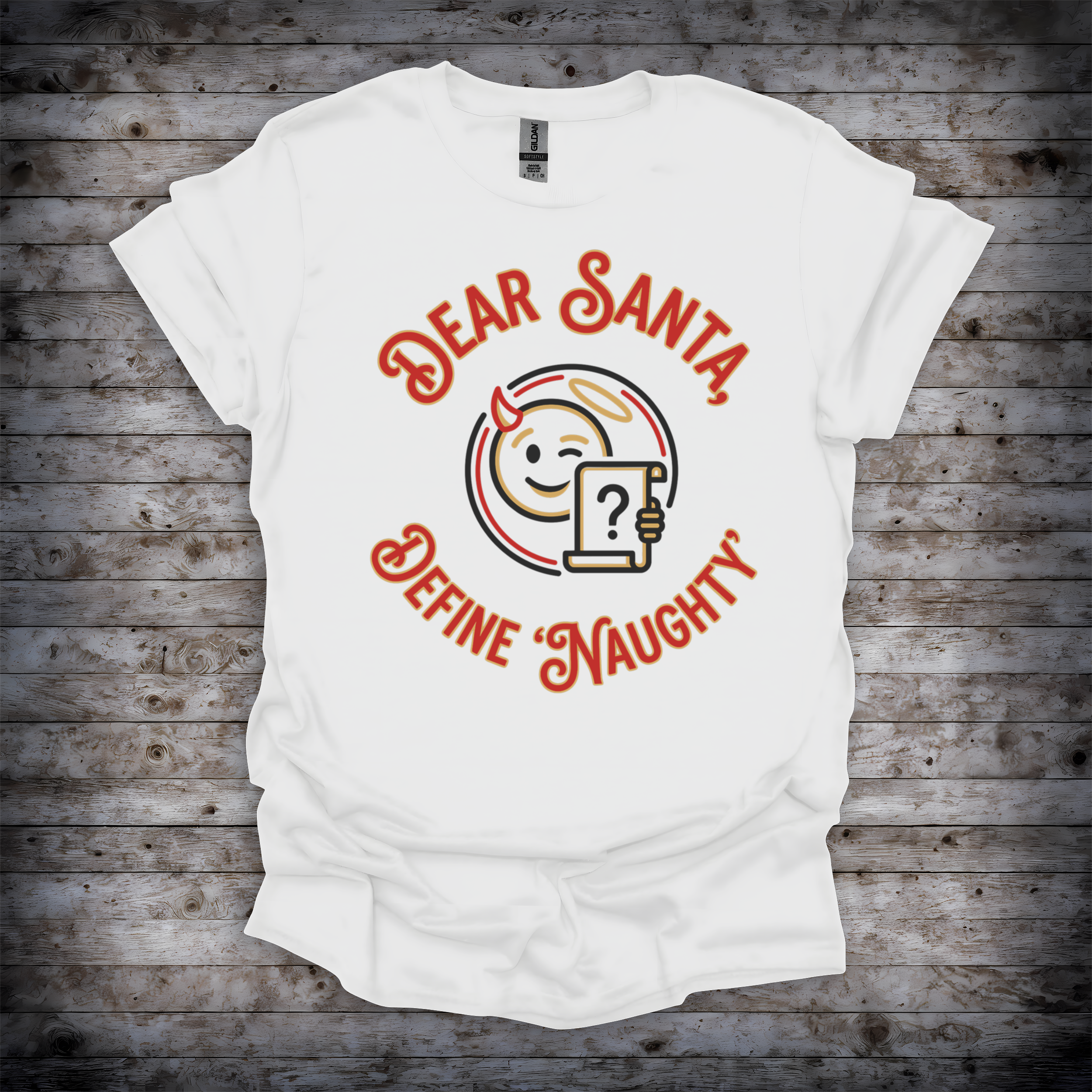 Dear Santa Define Naughty T-Shirt