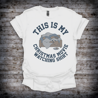 Christmas Movie Watching T-Shirt