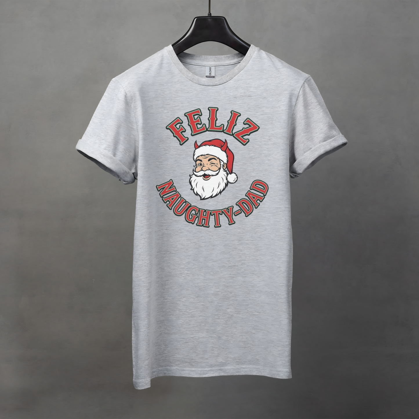 Feliz Naughty-Dad T-Shirt