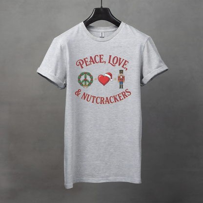 Peace Love and Nutcrackers T-Shirt