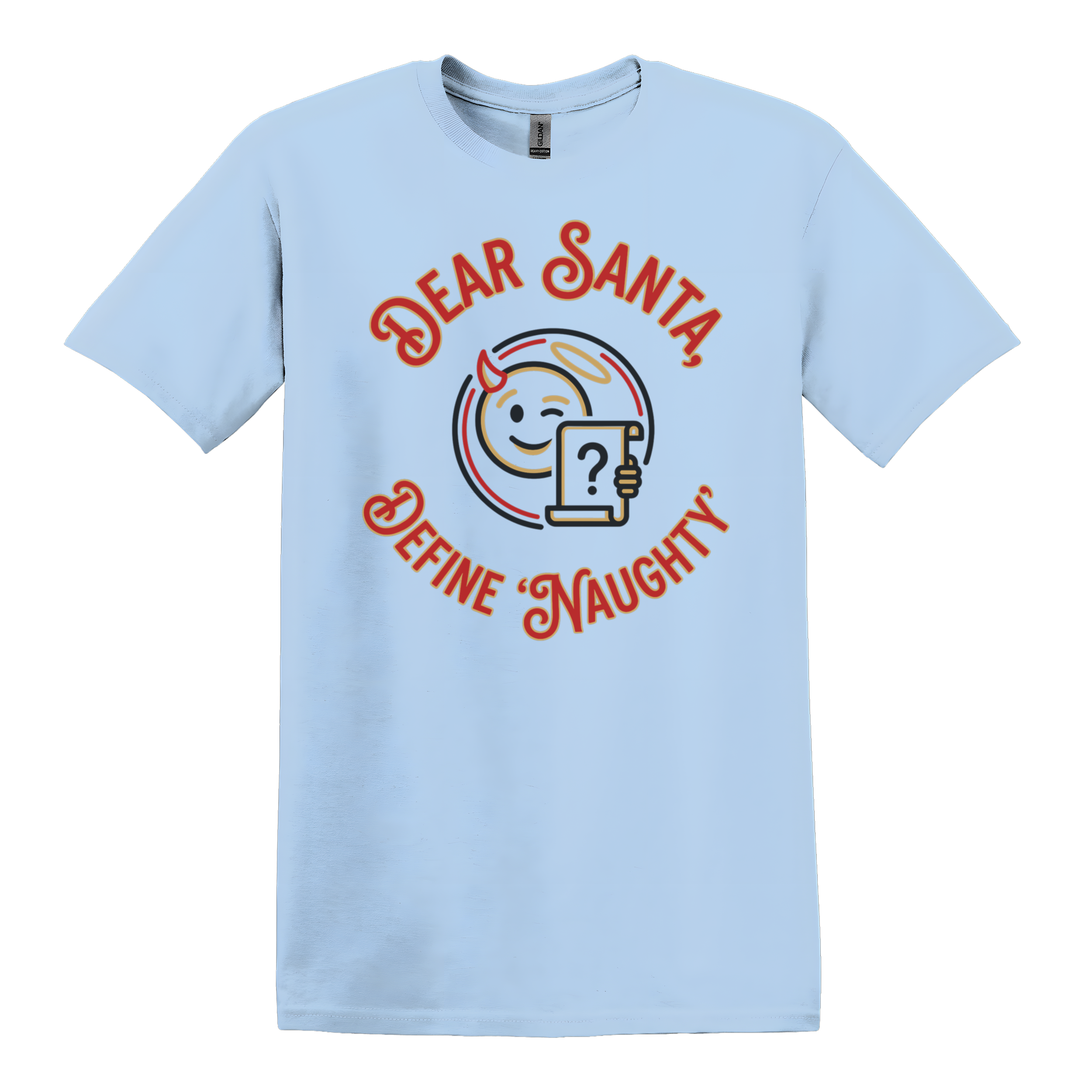 Dear Santa Define Naughty T-Shirt