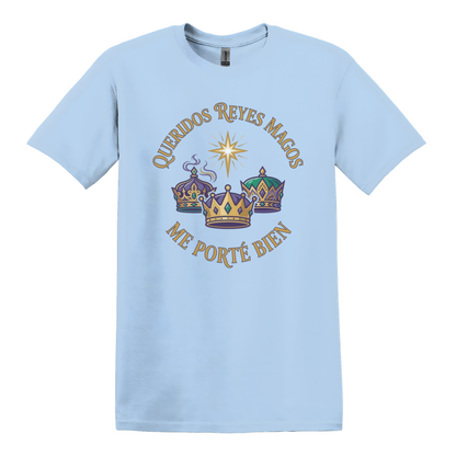 Reyes Magos Me Porte Bien T-Shirt