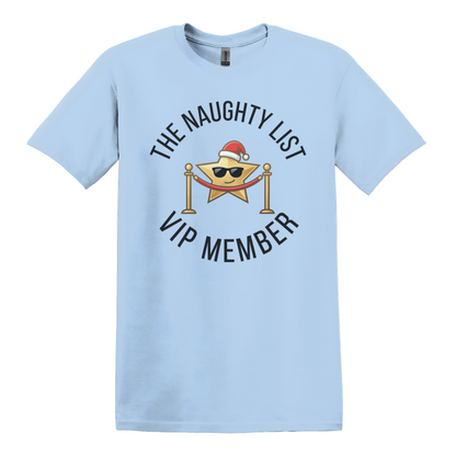 Naughty List VIP Member T-Shirt